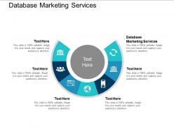 Database marketing services ppt powerpoint presentation outline tips cpb