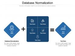 Database normalization ppt powerpoint presentation pictures ideas cpb