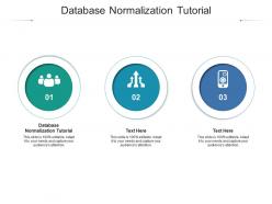 Database normalization tutorial ppt powerpoint presentation ideas slide cpb