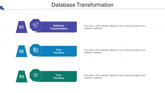 Database Transformation Ppt Powerpoint Presentation Icon Show Cpb