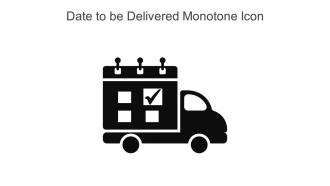 Date To Be Delivered Monotone Icon In Powerpoint Pptx Png And Editable Eps Format