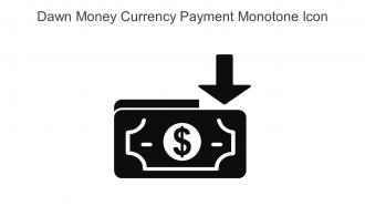 Dawn Money Currency Payment Monotone Icon In Powerpoint Pptx Png And Editable Eps Format