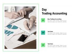 Day trading accounting ppt powerpoint presentation professional topics cpb