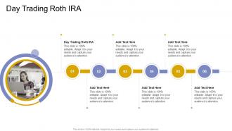 Day Trading Roth Ira In Powerpoint And Google Slides Cpb