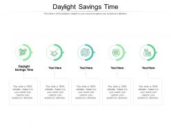 Daylight savings time ppt powerpoint presentation styles show cpb