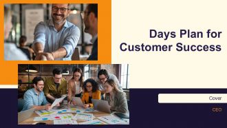 Days Plan For Customer Success PPT Demonstration AT