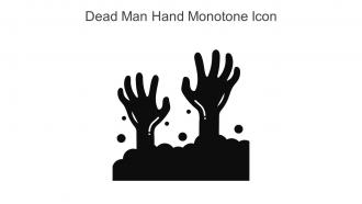 Dead Man Hand Monotone Icon In Powerpoint Pptx Png And Editable Eps Format