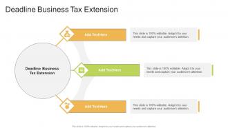 Deadline Business Tax Extension In Powerpoint And Google Slides Cpb
