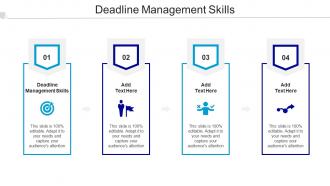 Deadline Management Skills Ppt Powerpoint Presentation Images Cpb