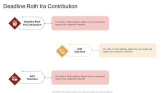 Deadline Roth Ira Contribution In Powerpoint And Google Slides Cpb
