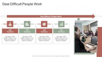 Deal Difficult People Work In Powerpoint And Google Slides Cpb