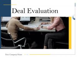 Deal Evaluation Powerpoint Presentation Slides
