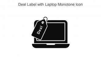 Deal Label With Laptop Monotone Icon In Powerpoint Pptx Png And Editable Eps Format
