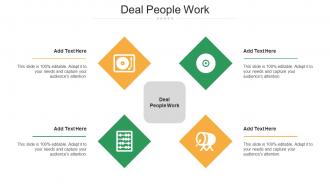 Deal People Work Ppt Powerpoint Presentation Ideas Graphics Cpb