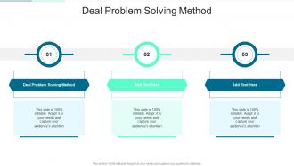 Deal Problem Solving Method In Powerpoint And Google Slides Cpb