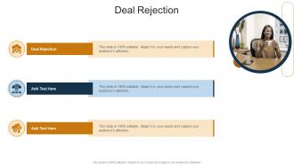Deal Rejection In Powerpoint And Google Slides Cpb