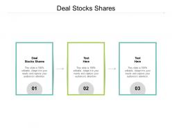 Deal stocks shares ppt powerpoint presentation gallery icons cpb