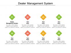 Dealer management system ppt powerpoint presentation gallery cpb