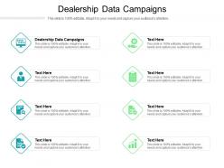 Dealership data campaigns ppt powerpoint presentation styles format ideas cpb
