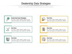 Dealership data strategies ppt powerpoint presentation infographics graphics cpb