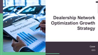 Dealership Network Optimization Growth Strategy PPT Example AT
