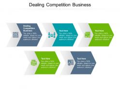 Dealing competition business ppt powerpoint presentation pictures rules cpb
