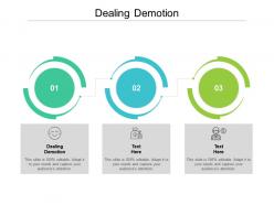 Dealing demotion ppt powerpoint presentation ideas slide portrait cpb