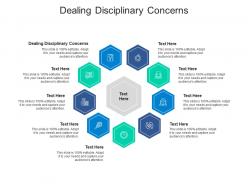 Dealing disciplinary concerns ppt powerpoint presentation styles template cpb