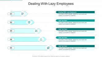 Dealing With Lazy Employees In Powerpoint And Google Slides Cpb