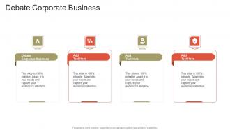 Debate Corporate Business In Powerpoint And Google Slides Cpb