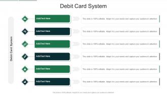 Debit Card System In Powerpoint And Google Slides Cpb