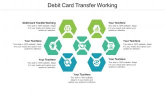 Debit Card Transfer Working Ppt Powerpoint Presentation Layouts Model Cpb