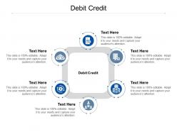 Debit credit ppt powerpoint presentation summary slide download cpb