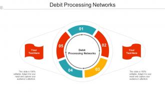 Debit Processing Networks Ppt Powerpoint Presentation Inspiration Icon Cpb
