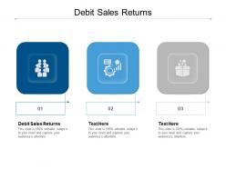 Debit sales returns ppt powerpoint presentation model shapes cpb