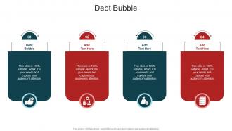 Debt Bubble In Powerpoint And Google Slides Cpb
