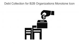 Debt Collection For B2b Organizations Monotone Icon In Powerpoint Pptx Png And Editable Eps Format