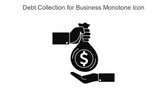 Debt Collection For Business Monotone Icon In Powerpoint Pptx Png And Editable Eps Format