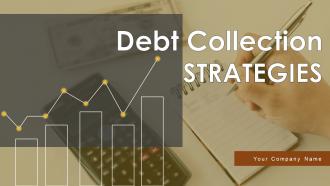 Debt Collection Strategies Powerpoint PPT Template Bundles