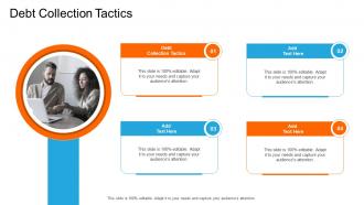 Debt Collection Tactics In Powerpoint And Google Slides Cpb