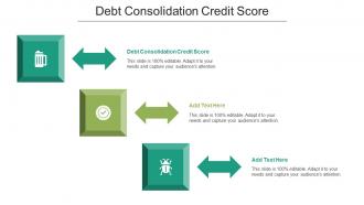 Debt Consolidation Credit Score Ppt Powerpoint Presentation Inspiration Cpb