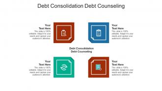 Debt consolidation debt counseling ppt powerpoint presentation layouts template cpb