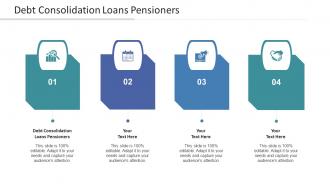 Debt Consolidation Loans Pensioners Ppt Powerpoint Presentation Inspiration Display Cpb