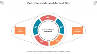 Debt consolidation medical bills ppt powerpoint presentation slides deck cpb