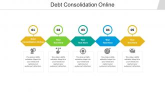 Debt consolidation online ppt powerpoint presentation infographic template cpb