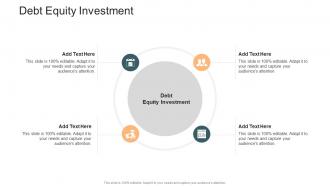 Debt Equity Investment In Powerpoint And Google Slides Cpb