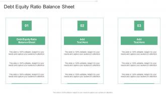 Debt Equity Ratio Balance Sheet In Powerpoint And Google Slides Cpb