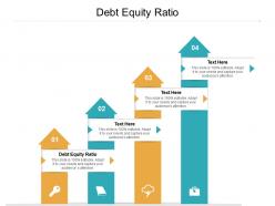 Debt equity ratio ppt powerpoint presentation model inspiration cpb