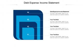 Debt expense income statement ppt powerpoint presentation portfolio influencers cpb