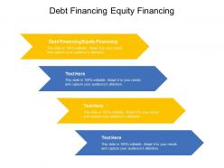 Debt financing equity financing ppt powerpoint presentation styles display cpb